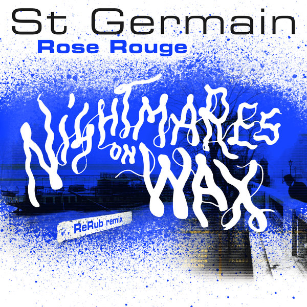 St Germain - Rose rouge (Nightmares on Wax ReRub) [190295158972]